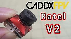 Caddx Ratel V2 FPV Camera Review 📸