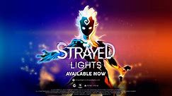 Strayed Lights Launch Trailer PS