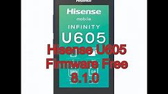 Hisense U605 Firmware Free 8.1.0
