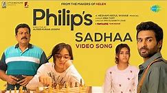 Sadhaa - Video Song | Philip's | Hesham Abdul Wahab | Zeba Tommy | Mukesh | Alfred Kurian