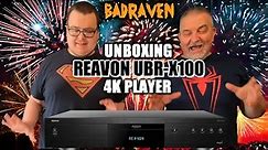 Reavon UBR X 100 4K Bluray Player Unboxing
