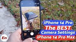 iPhone 14 Pro Max | BEST Camera Settings Explained, Tips & Tricks | iPhone 14 Pro | 2023 Guide
