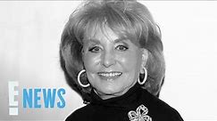Barbara Walters Dead at 93 | E! News