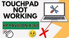 HP Pavilion x360 touchpad not working ✅ Easy Fix