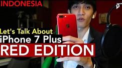 Review iPhone 7 Plus PRODUCT RED Edition : Indonesia