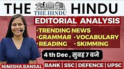 The Hindu Editorial Analysis |4th December,2023| Vocab, Grammar, Reading, Skimming | Nimisha Bansal