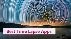 5 Best Free Time Lapse Apps in 2024 [iOS & Android]