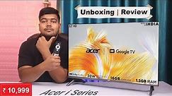 Acer i Series 32-inch smart tv 2023 | Unboxing & Detailed Review
