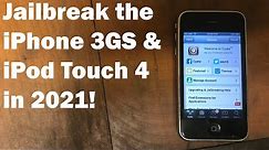 iPhone 3GS/iPod Touch 4 Jailbreak Tutorial (Working in 2024)