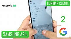 Eliminar Cuenta de Google Samsung Galaxy A21s | Android 10 | Método 2