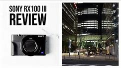 Sony RX100iii Review. Worth it in 2020?