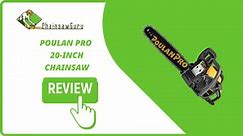 Poulan Pro 20 Inch Chainsaw Review [2024] - PR5020 Gas Saw