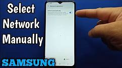 How to select network manually on Samsung Galaxy A02