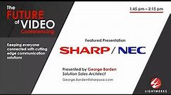 Sharp NEC The Future of Video Conferencing 2023
