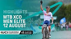 Men Elite MTB Cross-country Olympic Highlights - 2023 UCI Cycling World Championships