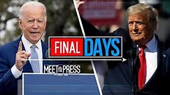 Meet The Press Broadcast (Full) - November 1st, 2020 | Meet The Press | NBC News