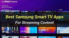 5 Best Samsung Smart TV Apps | For Streaming Content