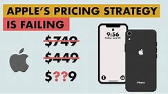 Apple's 2019 pricing strategy is failing. Here's why