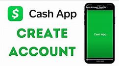 How to Create Cash App Account? Cash App Account Sign Up