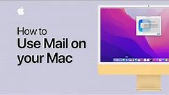 How to use Mail on your Mac | Apple Support