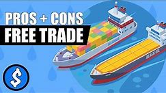 Pros and Cons of Free Trade #18