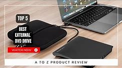 Best External DVD Drive On Amazon / Top 5 Product ( Reviewed & Tested )