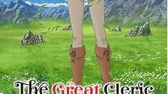 The Great Cleric (Original Japanese): Season 1 Episode 4 Substance X and a Small Change
