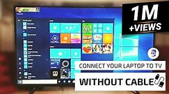 How To Connect Laptop To TV Without Any Cable Wirelessly
