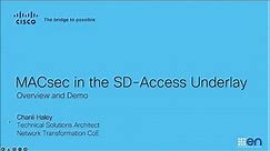 Cisco SD-Access Underlay MACsec