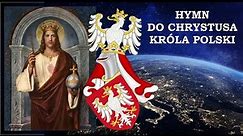 Hymn do Chrystusa Króla Polski (2021)