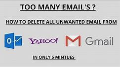 TOO MANY EMAILS? Unsubscribe unwanted emails From yahoo , gmail , outlook , hotmail etc