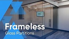 Stylish and Modern Frameless Glass Partitions