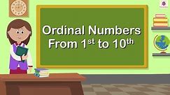 Ordinal Numbers | Mathematics Grade 1 | Periwinkle