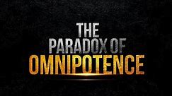 Can God Create A Rock That He Can't Lift It |THE PARADOX OF OMNIPOTENCE