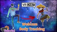 VRChat Full Body Tracking with Webcam for Oculus Quest, Rift, Index, HTC ✨ (Tutorial)