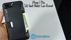 iPhone 7 Plus Silk Vault Wallet Case Review!