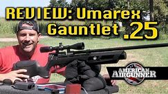 Umarex Gauntlet .25 Air Gun Hunting Rifle Review : American Airgunner
