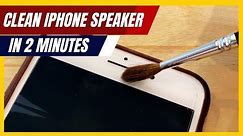 How To Clean iPhone Speakers At Home? Get Improved Sound Quickly