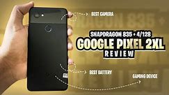 Google Pixel 2XL Full Review | Best Budget Camera + Gaming Device