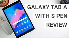 Samsung Galaxy Tab A 8.0 With S Pen Review: Everything You Should Know