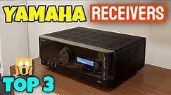 Top 3 Yamaha AV Receivers In 2022 | Best Yamaha Receiver Reviews