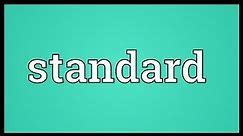 Standard Meaning