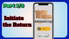🛍️ How to Return an Amazon Order in Japan (PART 1)📦 Easy and Hassle-Free Returns