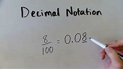 Writing Fractions in Decimal Notation - 4th Grade Math Lesson