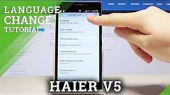 How to Change Language on HAIER V5 - Language Settings / Set Up Language