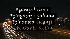 Gatsheni - Ezingasoze zabuna Lyrics