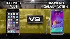 Samsung Galaxy Note 4 vs Apple iPhone 6 Plus