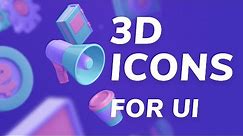 Amazing 3D Icons for UI Designs + Make Your Own 3D Icons | Design Essentials
