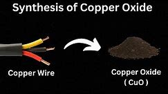Synthesis of Copper(II) Oxide from Copper Metal