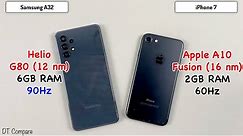 Samsung Galaxy A32 vs iPhone 7 Speed Test, Camera Test, Display Test